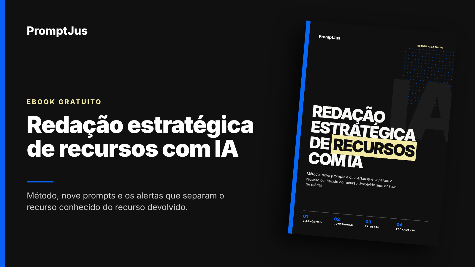 Capa do ebook Redação estratégica de recursos com IA, em fundo escuro, com o título à esquerda e a capa do material inclinada à direita.